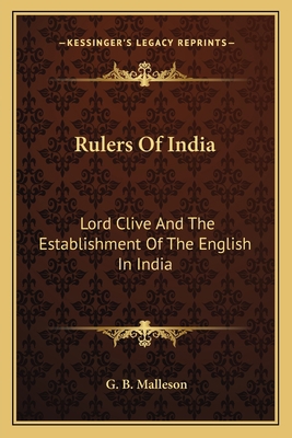 Rulers Of India: Lord Clive And The Establishme... 1163601462 Book Cover