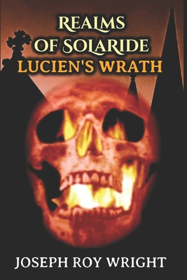 Realms of Solaride: Lucien's Wrath B099TQ5DSM Book Cover