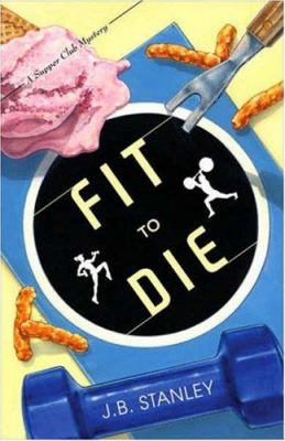 Fit to Die (The Supper Club Mysteries) 0738710679 Book Cover