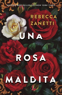 Una Rosa Maldita [Spanish] 8415955111 Book Cover