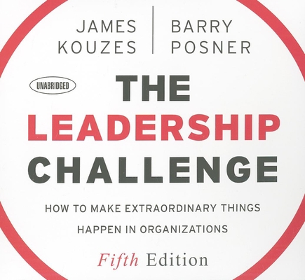 The Leadership Challenge: How to Make Extraordi... 1596599855 Book Cover