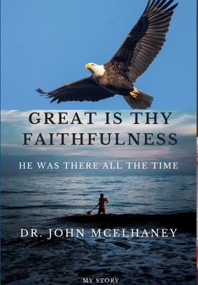 Great is thy Faithfulness 1678118443 Book Cover