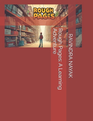 Rough Pages: A Learning Adventure B0DJ76TZLK Book Cover