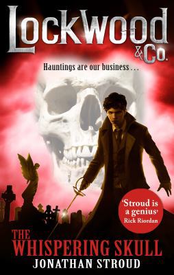 Lockwood & Co: The Whispering Skull 0857532669 Book Cover