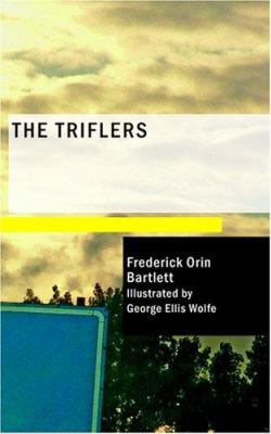 The Triflers 1434662020 Book Cover