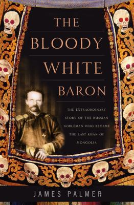 The Bloody White Baron: The Extraordinary Story... B007CIJSNS Book Cover