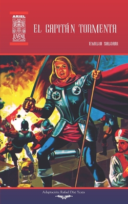 El capit?n Tormenta: Ilustrado [Spanish] 9978186328 Book Cover