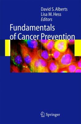 Fundamentals of Cancer Prevention 3540242120 Book Cover