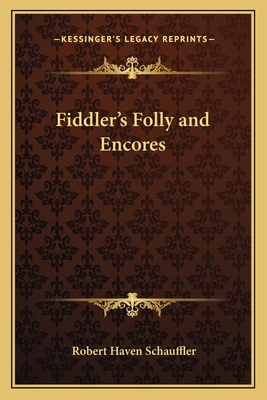 Fiddler's Folly and Encores 1162781319 Book Cover