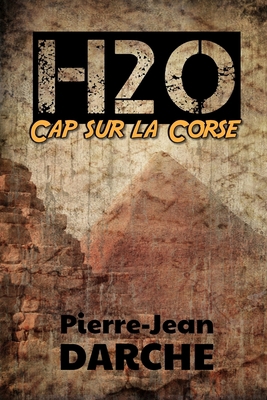 H2O - Cap sur la Corse [French] 1770763112 Book Cover