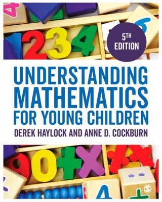 Understanding Mathematics for Young Children: A... 1473953510 Book Cover