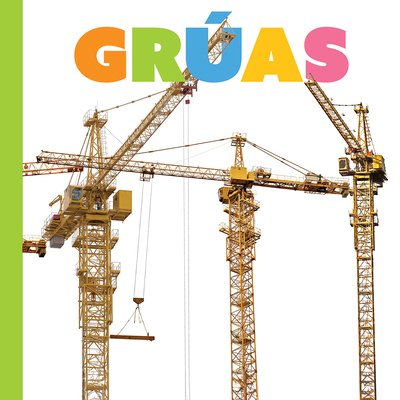 Las Grúas [Spanish] B0CWS7GHL4 Book Cover