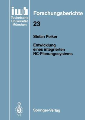 Entwicklung Eines Integrierten Nc-Planungssystems [German] 3540518800 Book Cover