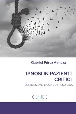 Hipnose Em Pacientes Críticos: Ansiedade, Depre... [Portuguese] B0DRXRMK5N Book Cover