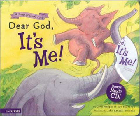 Dear God, It's Me! [With CD] 0310711347 Book Cover