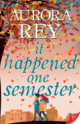 It Happened One Semester 1636798144 Book Cover