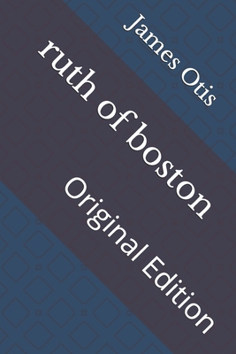 ruth of boston: Original Edition B092P6ZKSK Book Cover