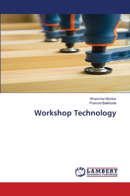 Workshop Technology 6209517579 Book Cover