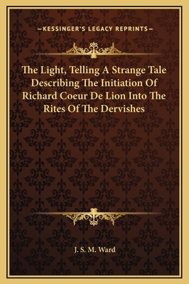 The Light, Telling A Strange Tale Describing Th... 1169159419 Book Cover