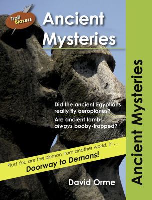 Ancient Mysteries (Trailblazers) 1841678015 Book Cover