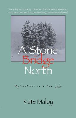 A Stone Bridge North 1582432767 Book Cover