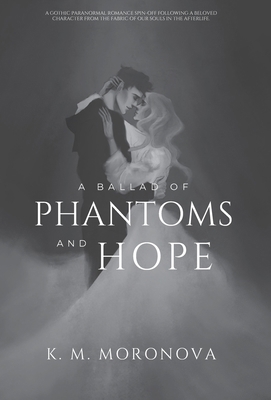 A Ballad of Phantoms and Hope 196347404X Book Cover