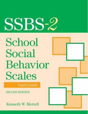 School Social Behavior Scales User's Guide 1557669899 Book Cover