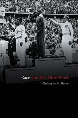 Race and the Third Reich: Linguistics, Racial A... 0745631762 Book Cover