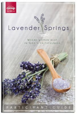 Lavender Springs Spa Participant Guide 147072491X Book Cover