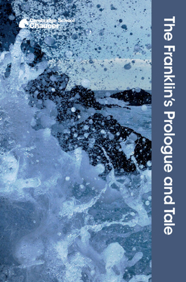 The Franklin's Prologue and Tale 1316615537 Book Cover