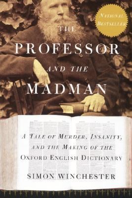 The Professor and the Madman : A Tale of Murder... B00232PUOY Book Cover