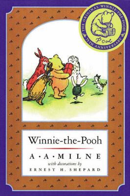 Winnie-the-Pooh: Anniversary Edition 0525467564 Book Cover