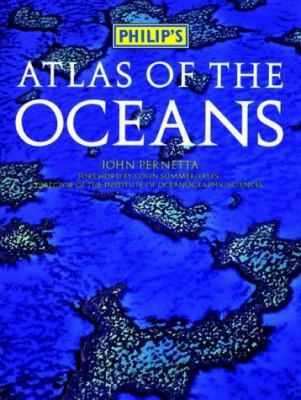 Philip's Atlas Of The Oceans 0540060887 Book Cover