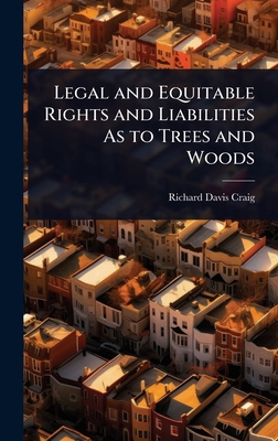 Legal and Equitable Rights and Liabilities As t... 102367792X Book Cover