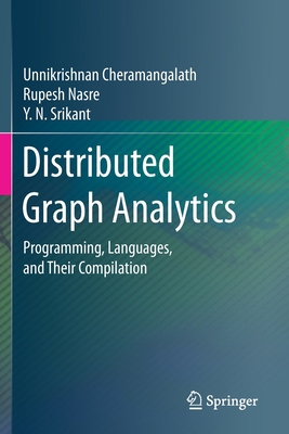 Distributed Graph Analytics: Programming, Langu... 303041888X Book Cover
