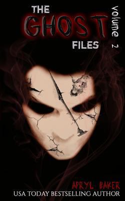 The Ghost Files 2 (The Ghost Files (Book 2)) 149444755X Book Cover