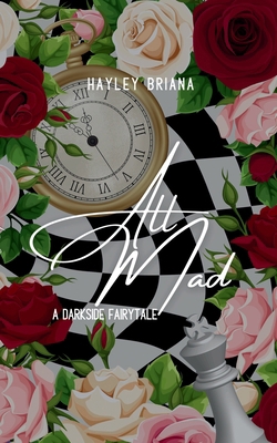 All Mad: A Darkside Fairytale B0F9CQZ36F Book Cover