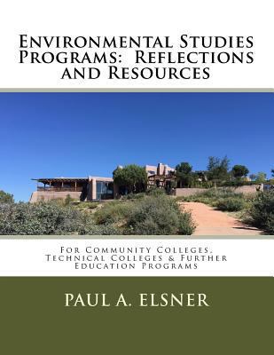 Environmental Studies Programs: Reflections and... 1546796975 Book Cover