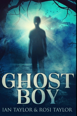 Ghost Boy: Premium Hardcover Edition 1034251082 Book Cover
