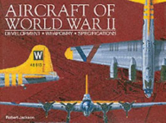 Aircraft of World War II 1856057518 Book Cover