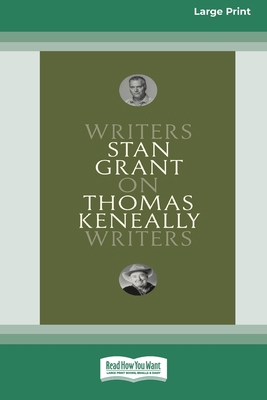 On Thomas Keneally: Writers on Writers [Large P... [Large Print] 0369391934 Book Cover