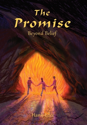 The Promise: Beyond Belief 1958217549 Book Cover