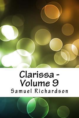 Clarissa - Volume 9 1986607437 Book Cover