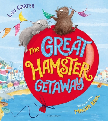 The Great Hamster Getaway 1408878933 Book Cover