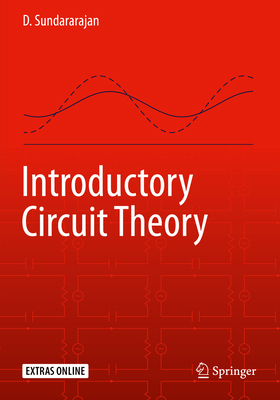 Introductory Circuit Theory 3030319873 Book Cover