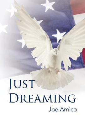 Just Dreaming 1475965117 Book Cover