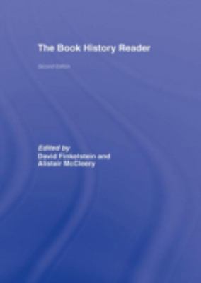 The Book History Reader 0415359473 Book Cover