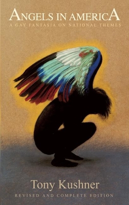 Angels in America: A Gay Fantasia on National T... 1559363959 Book Cover
