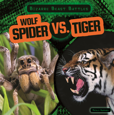 Wolf Spider vs. Tiger B0GMZ9GCHQ Book Cover