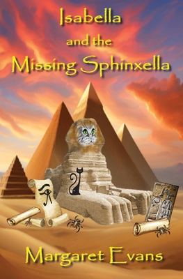 Isabella and the Missing Sphinxella            Book Cover